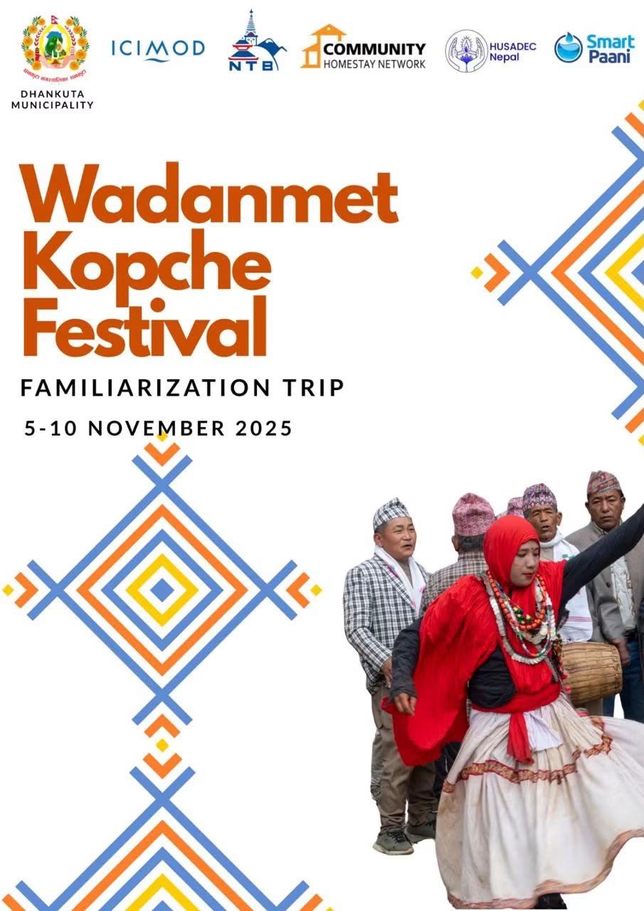 CHN to organize “Discover Dhankuta” — a Familiarization Trip to Dhankuta, Wadanmet (Mangishire), and the Kopche Festival.